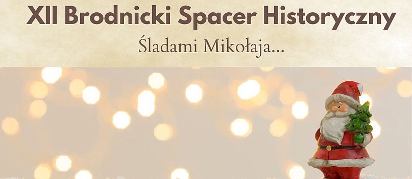 XII Brodnicki Spacer Historyczny - Śladami Mikołaja -318